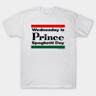 RETRO REVIVAL - "Wednesday is Prince Spaghetti Day" T-Shirt